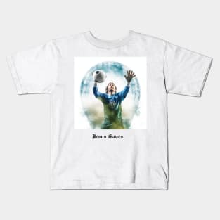 Jesus Saves (Goalkeeper) Kids T-Shirt